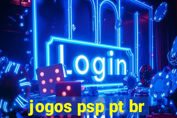 jogos psp pt br